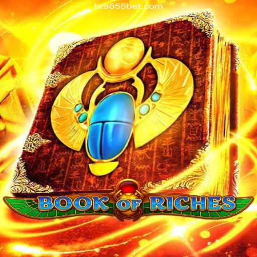 Explore the Thrilling World of BookofRiches on 655bet.COM: A Plataforma de Apostas #1 do Brasil