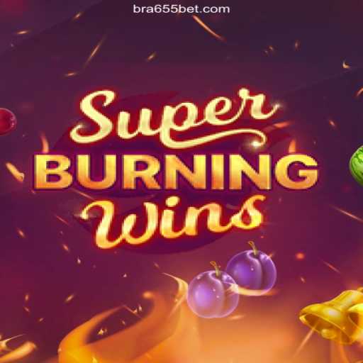 SuperBurningWins: A Comprehensive Guide to Thrilling Wins